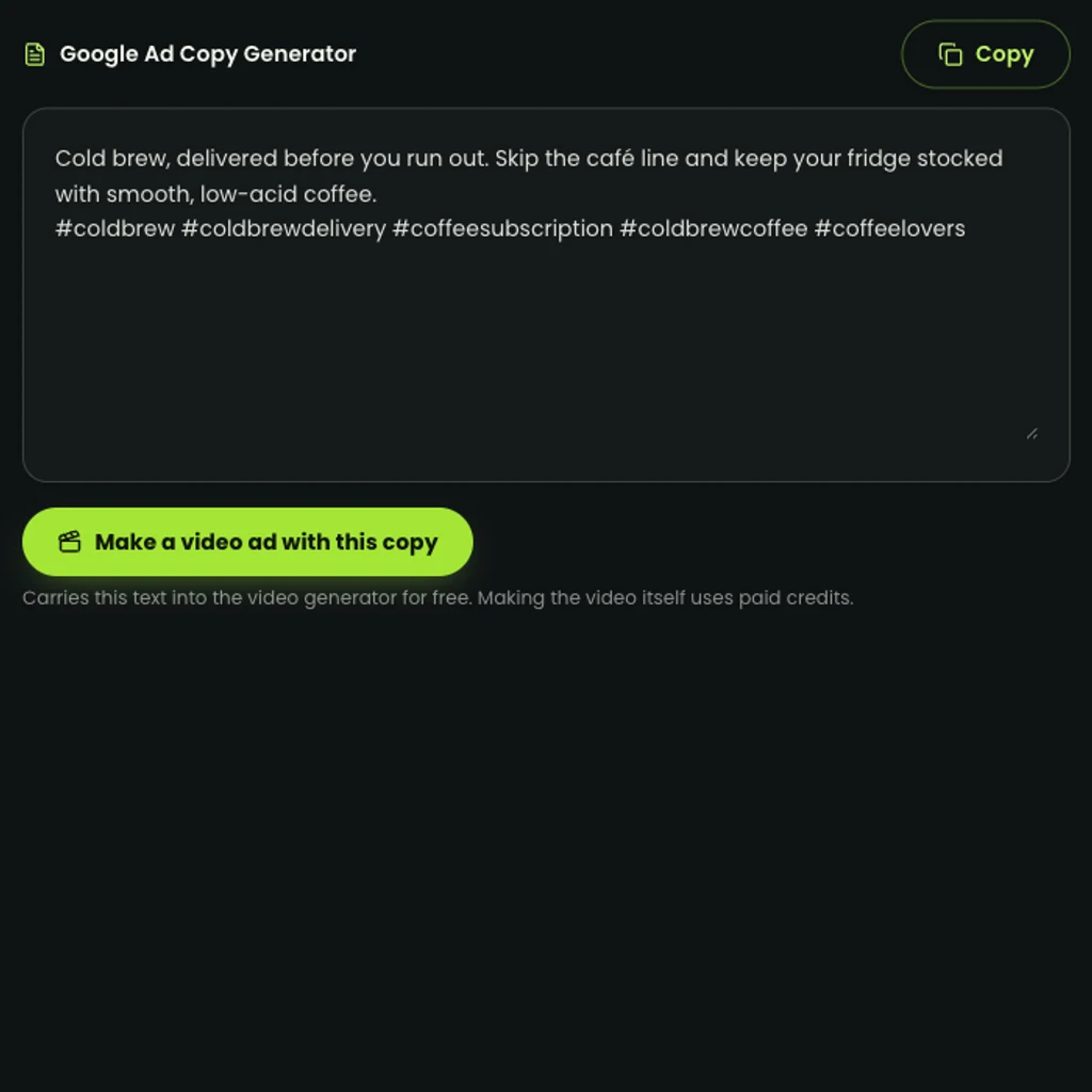 Step 3: Generate, then paste into Google Ads